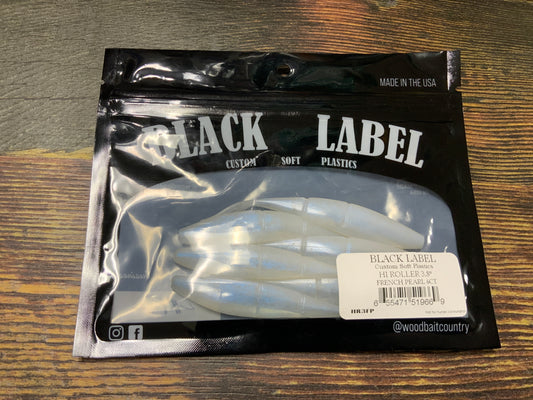 Black Label Hi Roller 3.8” French Pearl