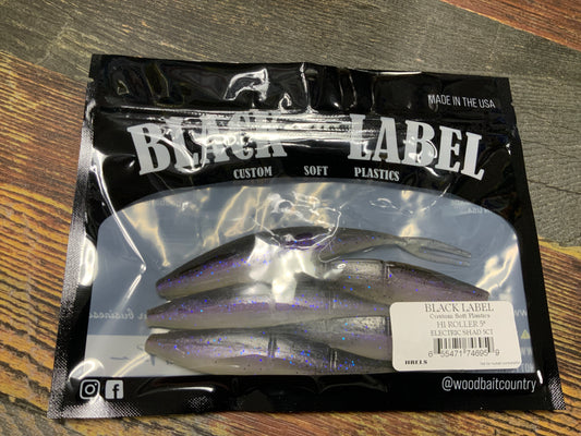 Black Label Hi Roller 5" Electric Shad