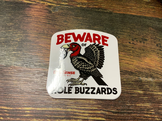 Hole Buzzard Sticker