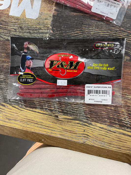 V&M Super Pork Pin 8" Tomato