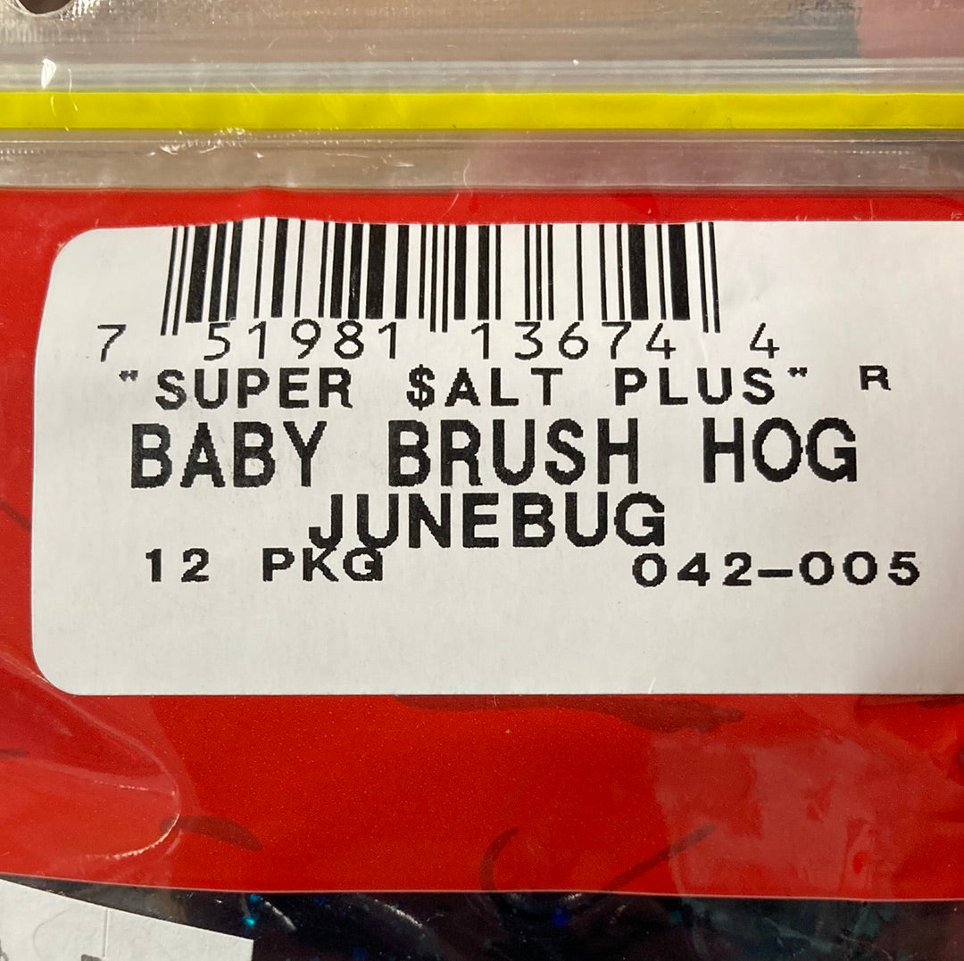 Zoom Baby Brush Hog-  Junebug
