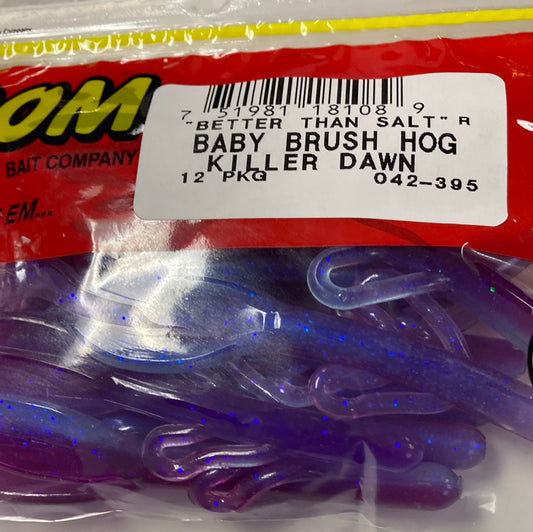 Zoom Baby Brush Hog - Killer Dawn